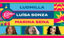 FESTIVAL DE INVERNO RIO 2026 I LUDMILLA + LUÍSA SONZA + MARINA SENA