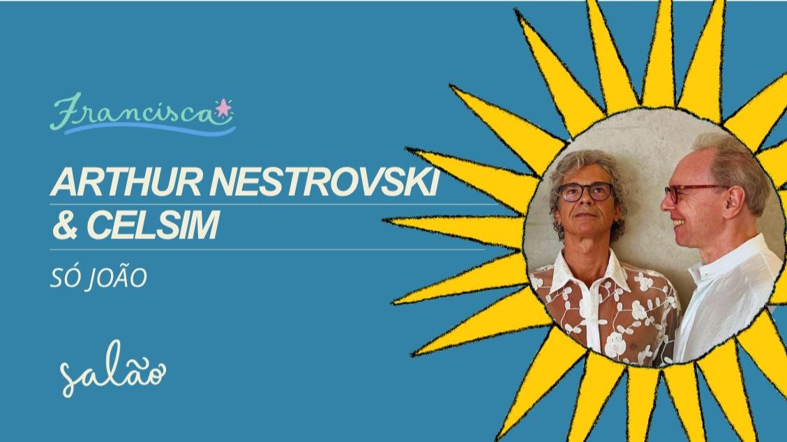Arthur Nestrovski e Celsim // SÓ JOÃO