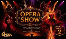 ÓPERA SHOW - ELENCO 2