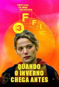 FFI - Quando o Inverno Chega Antes