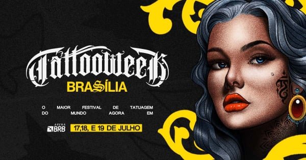 Tattoo Week Brasília 2026