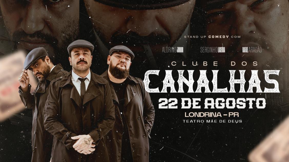 Clube dos Canalhas - Londrina - PR