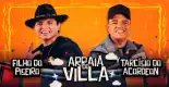 Arraiá do Villa com Filho do Piseiro e Tarcísio do Acordeon