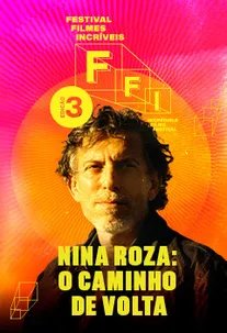 FFI - Nina Roza – O Caminho de Volta