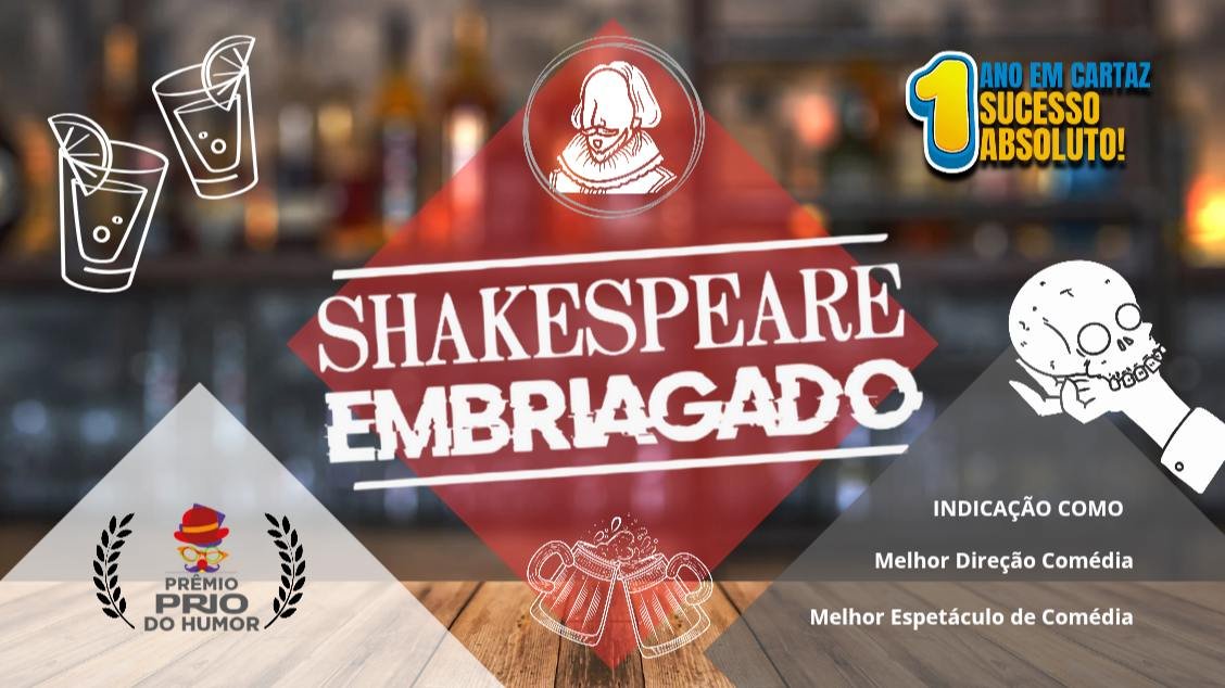 Shakespeare Embriagado - Hamlet Shakespeare Embriagado - Hamlet